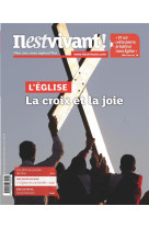 N 342 - IL EST VIVANT  JANVIER-FEVRIER-MARS 2019 - L-EGLISE - IL EST VIVANT - NC