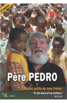 PERE PEDRO - DVD - Valérie BOUCHEZ - NET FOR GOD