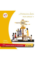 DEMEUREZ DANS MON AMOUR - CD DE CHANTS POUR LA CATECHESE -  Collectif - LAETITIA