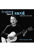 INTEGRALE AUGMENTEE 4 CD - PERE DUVAL - NC