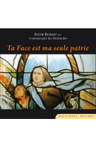 CD TA FACE EST MA SEULE PATRIE - STE THERESE DE L-ENF - BEATITUDES