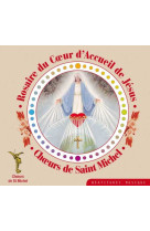 CD ROSAIRE DU COEUR D-ACCUEIL DE JESUS-COFF RET 4 CD - CHOEURS DE ST MICHEL - BEATITUDES