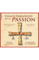 CHANTS GREGORIENS DE LA PASSION / CD - POISBLAUD DAMIEN - PSALMUS