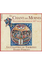 CD LE CHANT DES MOINES - LES CHANTRES DU THOR - NC