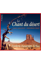 CHANT DU DESERT / CD - TAVERNIER  FREDERIC - NC