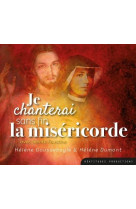 JE CHANTERAI SANS FIN LA MISERICORDE / CD - BEATITUDES MUSIQUE - NC