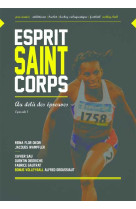 ESPRIT SAINT CORPS SAINT  - DVD - Jérémie SANTANDER - AGAPE