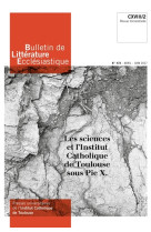 BULLETIN DE LITTERATURE ECCLESIASTIQUE N 470 - AVRIL-JUIN 2017 - XXX - Artège