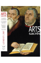 ARTS SACRES NO 38 - OCT.NOV. DEC 2017 - XXX - Artège