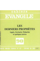 DERNIERS PROPHETES (LES) NO 90 - COLLECTIF - CERF