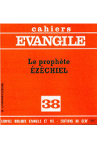 PROPHETE EZECHIEL - Jesús Maria Asurmendi - CERF