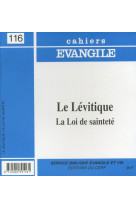 LEVITIQUE LA LOI DE SAINTETE CE116 - Pierre Buis - CERF