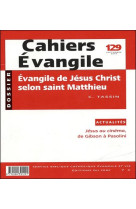 CAHIER EVANGILE N12 EVANGILE SELON MATTHIEU - COLLECTIF - CERF