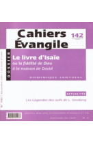 LIVRE D'ISAIE OU LA FIDELITE DE DIEU A LA MAISON DE DAVID - Dominique Janthial - CERF