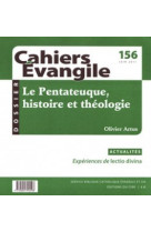 PENTATEUQUE HISTOIRE ET THEOLOGIE CE156 - Olivier Artus - CERF