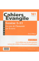 PAS DE L-HUMANITE SUR LA TERRE (GENESE 1-11) / CAHIERS EVANGILE NO 161 - Jean L'Hour - CERF