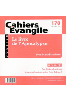 LIVRE DE L'APOCALYPSE - Yves-Marie Blanchard - CERF