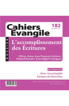 CAHIERS EVANGILE NO 182 / L-ACCOMPLISSEMENT DES ECRITURES - COLLECTIF - NC