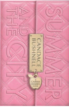 SUMMER AND THE CITY -  Bushnell, Candace - HARPER COLLINS