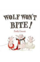 WOLF WON-T BITE - GRAVETT EMILY - MACMILLAN