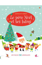 PERE NOEL ET SES LUTINS - AUTOCOLLANTS USBORNE - WATT/BAGGOTT - NC