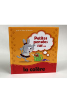 PETITES PENSEES SUR LA COLERE - De Bezenac - ICHARACTER LTD