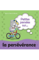 PETITES PENSEES SUR LA PERSEVERANCE - De Bezenac - ICHARACTER LTD