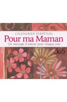 POUR MA MAMAN - UN MESSAGE D'AMOUR POUR CHAQUE JOUR - HELEN EXLEY - EXLEY