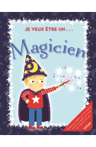 JE VEUX ETRE ... MAGICIEN - XXX - Centum