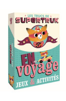 SUPERTRUK PRESENTE JEUX ET ACTIVITES EN VOYAGE - XXX - Deux coqs d'or