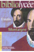 BIBLIOLYCEE - ESSAIS, MONTAIGNE - MONTAIGNE - HACHETTE