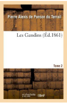 GANDINS. TOME 2 - PONSON DU TERRAIL - HACHETTE