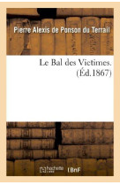 BAL DES VICTIMES - PONSON DU TERRAIL - HACHETTE