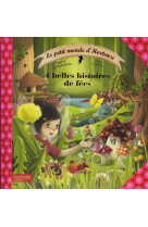 PETIT MONDE D-HORTENSE - 4 BELLES HISTOI RES DE FEES - MULLENHEIM/GAUDRIOT - HACHETTE