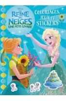 REINE DES NEIGES, UNE FETE GIVREE, COLO, JE UX ET STICKERS -  Disney - DISNEY HACHETTE