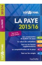 TOP ACTUEL LA PAYE - SOPEL DANIEL - Hachette