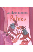 LES DEUX MAMANS DE PETIROU - MONLEON JEAN - HACHETTE