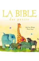 BIBLE DES PETITS - WRIGHT SALLY ANN - HACHETTE