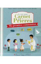 JE CREE MON CARNET DE PRIERES - AHRWEILLER LUCILE - Deux coqs d'or