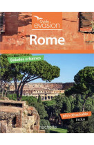 GUIDE EVASION ROME - DUBOIS PATRICK - HACHETTE