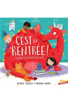 C-EST LA RENTREE ! (N-AIE PAS PEUR, DRAGON) - SCHULZE ET HARDY - HACHETTE