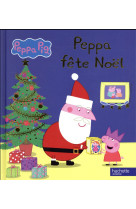 PEPPA FETE NOEL PEPPA PIG - XXX - Hachette Jeunesse