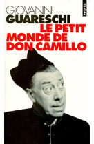 PETIT MONDE DE DON CAMILLO (LE) - GUARESCHI GIOVANNI - SEUIL