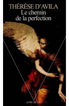 CHEMIN DE LA PERFECTION (LE) - THERESE D-AVILA - SEUIL