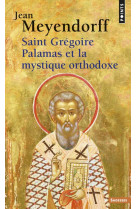 Saint gregoire palamas et la mystique orthodoxe