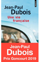 VIE FRANCAISE (UNE) - DUBOIS JEAN-PAUL - SEUIL