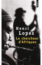 CHERCHEUR D-AFRIQUES (LE) - LOPES HENRI - SEUIL