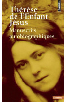 MANUSCRITS AUTOBIOGRAPHIQUES - THERESE DE L-ENFANT - SEUIL