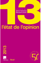 ETAT DE L'OPINION 2013 (L') -  Collectif - SEUIL