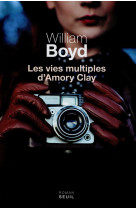 VIES MULTIPLES D-AMORY CLAY (LES) - BOYD WILLIAM - Seuil